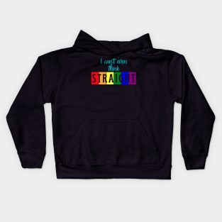 I can't even think straight Kids Hoodie